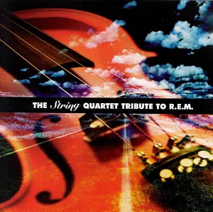 Pochette de The String Quartet Tribute to R.E.M. de Vitamin String Quartet