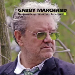 Pochette de Des journées entières dans les arbres de Gabby Marchand