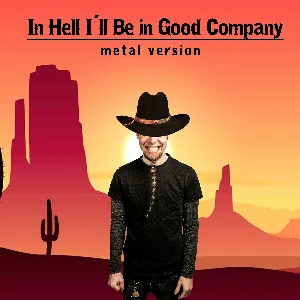 Pochette de In Hell I’ll Be in Good Company (Metal Version) de Leo Moracchioli