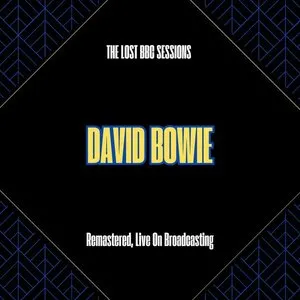 Pochette de The Lost BBC Sessions (remastered, live on Broadcasting) de David Bowie