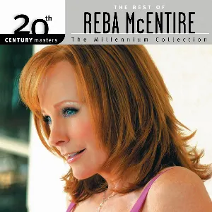 Pochette 20th Century Masters: The Millennium Collection: The Best of Reba McEntire