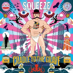 Pochette de Cradle to the Grave de Squeeze