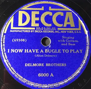 Pochette de I Now Have a Bugle to Play / Last Night I Was Your Only Darling de The Delmore Brothers