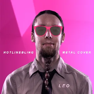 Pochette de Hotline Bling (Metal Cover) de Leo Moracchioli