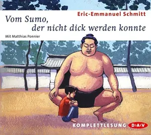 Pochette de Vom Sumo, der nicht dick werden konnte de Eric-Emmanuel Schmitt