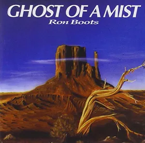Pochette de Ghost of a Mist de Ron Boots