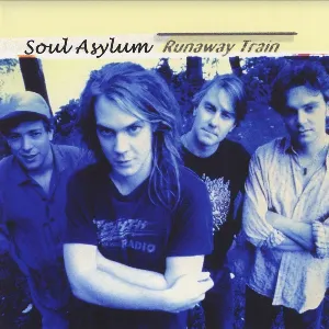 Pochette de Runaway Train de Soul Asylum