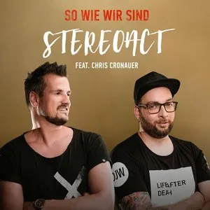 Pochette de So wie wir sind de Stereoact