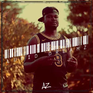 Pochette de Lucid Dreamz de AZ