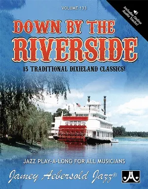 Pochette de Volume 133: Down By The Riverside de Jamey Aebersold
