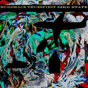Pochette de 53rd State de Hugo Race + True Spirit