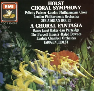 Pochette de Choral Symphony / A Choral Fantasia de Sir Adrian Boult - London Philharmonic Choir - Gustav Holst - Felicity Palmer - English Chamber Orchestra - Dame Janet Baker - Ian Partridge - London Philharmonic Orchestra