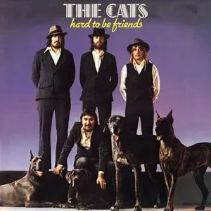 Pochette de Hard to Be Friends de The Cats