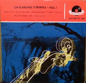Pochette de Cascading Strings, Vol. 1 de Werner Müller und sein Orchester
