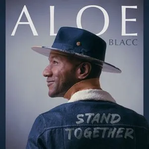 Pochette de Stand Together de Aloe Blacc