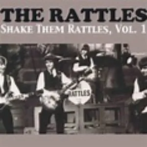 Pochette de Shake Them Rattles, Vol. 1 de The Rattles