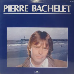 Pochette Pierre Bachelet