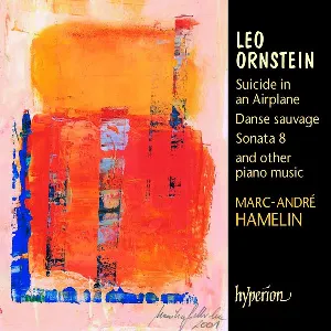 Pochette de Suicide in an Airplane / Danse sauvage / Sonata 8 and Other Piano Music de Marc-André Hamelin