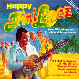 Pochette de Happy Trini Lopez de Trini Lopez