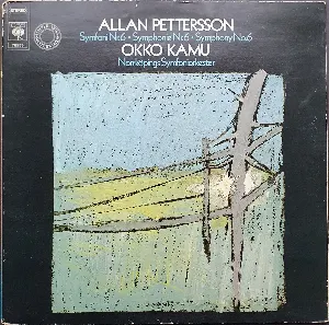 Pochette de Symfoni nr. 6 de Okko Kamu - Allan Pettersson - Norrköpings Symfoniorkester
