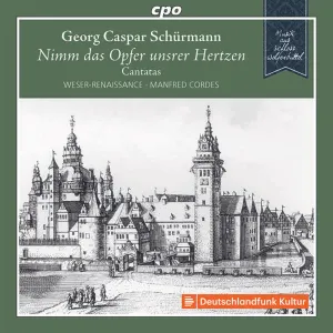 Pochette de Nimm das Opfer unserer Hertzen / Canatas de Manfred Cordes - Weser-Renaissance Bremen