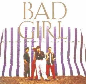 Pochette de BAD GIRL de Omega Tribe - Carlos Toshiki