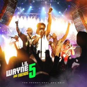 Pochette Lil Wayne and Friends 5