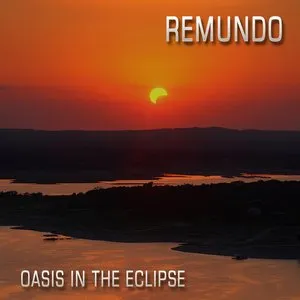 Pochette de Oasis in the Eclipse de Remundo