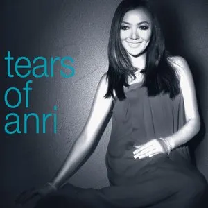 Pochette de tears of anri de Anri