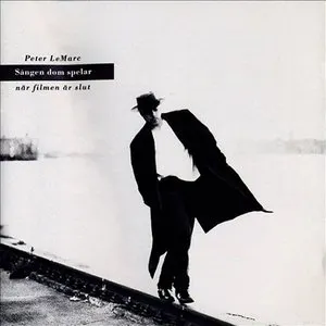 Pochette de Sången dom spelar när filmen är slut de Peter LeMarc