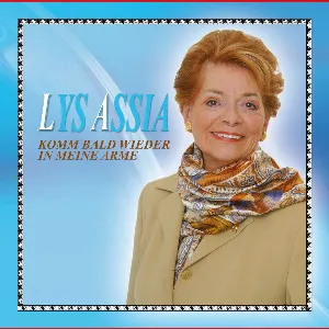 Pochette de Komm bald wieder in meine Arme de Lys Assia