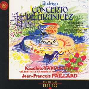 Pochette de Concerto de Aranjuez de Kazuhito Yamashita - Orchestre de chambre Jean‐François Paillard - Jean‐François Paillard - Joaquín Rodrigo