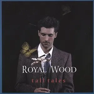Pochette de Tall Tales de Royal Wood