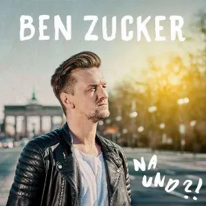 Pochette de Na und?! de Ben Zucker