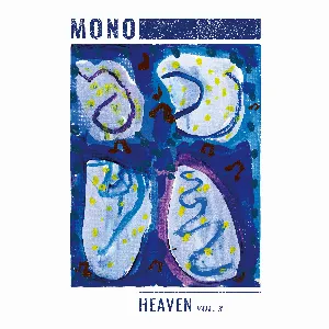 Pochette de Heaven, Vol. 3 de MONO