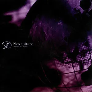 Pochette Neo culture 〜Beyond the world〜