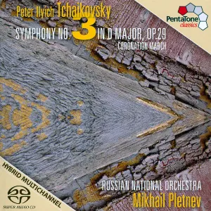 Pochette Tchaikovsky: Symphony no. 3 / Russian National Orchestra, Mikhail Pletnev
