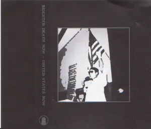 Pochette de United States Now de Brighter Death Now