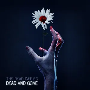 Pochette de Dead and Gone de The Dead Daisies