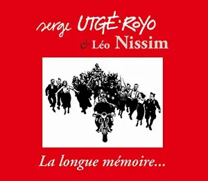 Pochette de La Longue Mémoire de Serge Utgé-Royo