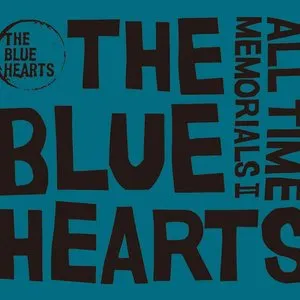 Pochette de ALL TIME MEMORIALS II de THE BLUE HEARTS