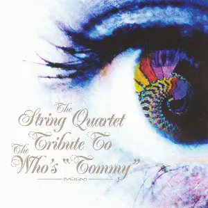 Pochette The String Quartet Tribute to The Who’s Tommy
