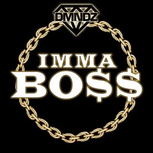 Pochette de Imma BO$$ de DMNDZ