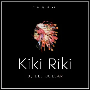 Pochette de Kiki Riki (Drum Refix) de DJ Dee Dollar