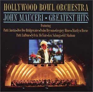 Pochette de Greatest Hits de John Mauceri - Hollywood Bowl Orchestra