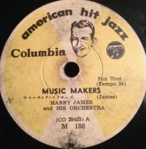 Pochette de Music Makers / I’m Always Chasing Rainbows de Harry James and His Orchestra