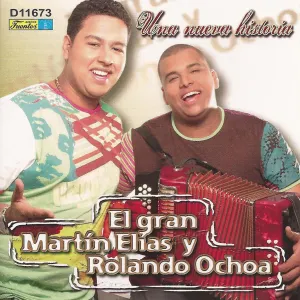 Pochette de Una nueva historia de El Gran Martín Elías - Rolando Ochoa