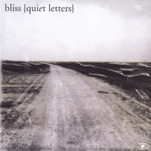 Pochette de Quiet Letters de Bliss