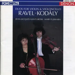 Pochette de Ravel, Kodaly: Duos for Violin & Violoncello de Jean‐Jacques Kantorow
