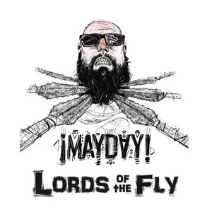 Pochette de Lords of the Fly de ¡MAYDAY!